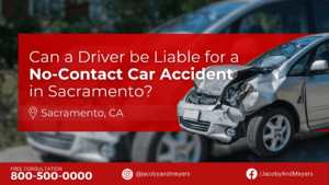 Can a Driver be Liable for a No-Contact Car Accident in Sacramento?