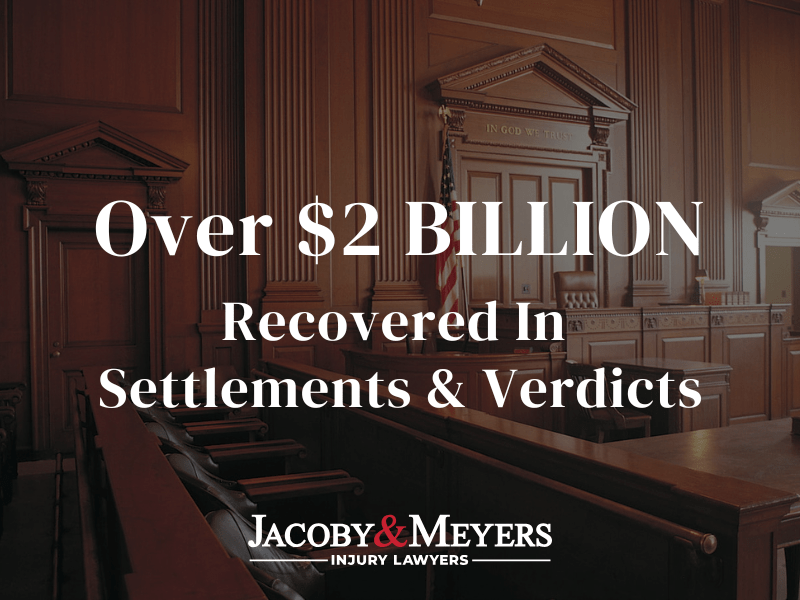 $2 Billion recovered in settlements & verdicts